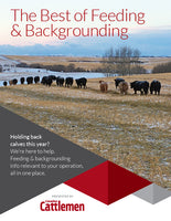 Canadian Cattlemen: The Best of Feeding & Backgrounding
